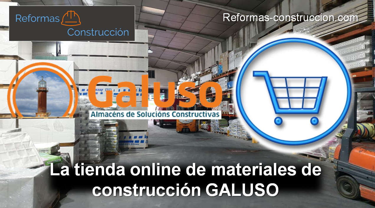 La tienda online de materiales de construcción Galuso