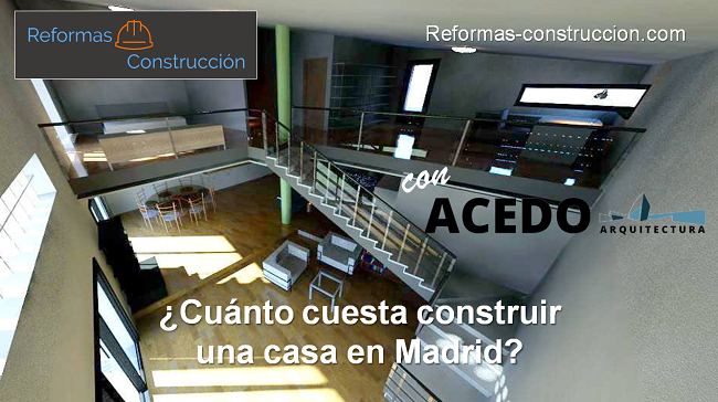 cuánto cuesta construir una casa en Madrid