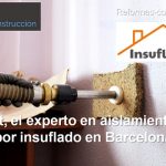 InsuflaCat, el experto en aislamiento térmico por insuflado en Barcelona