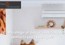 Cómo elegir el aire acondicionado perfecto para tu hogar