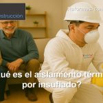¿Qué es el aislamiento térmico por insuflado? qué es el aislamiento térmico por insuflado