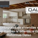 Reformas integrales de viviendas en Madrid que marcan la diferencia con Reformas Dalso reformas integrales Madrid