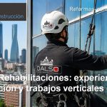 Dalso Rehabilitaciones: experiencia en rehabilitación y trabajos verticales en Madrid empresa trabajos verticales Madrid