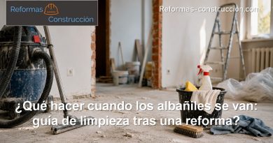 Qué hacer cuando los albañiles se van guía de limpieza tras una reforma